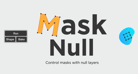 AE空物体控制遮罩动画脚本 Aescripts Mask Null V1.2附使用教程-数艺帮